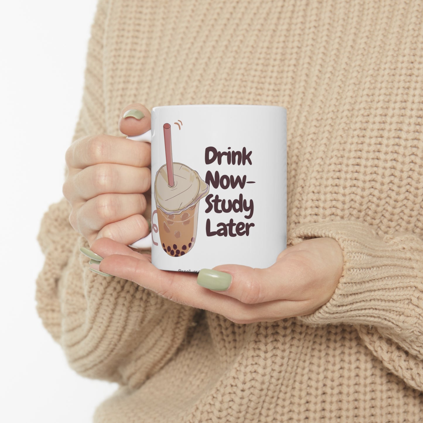 Drink now study later mug 11oz